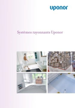 DOCUMENTATION GENERALE SYSTEMES RAYONNANTS UPONOR