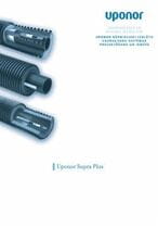 Uponor rūpnieciski izolētu cauruļvadu sistēmas projektēšana un iebūve