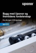 Bygg med Uponor og fremtidens fordelerskap