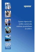 Uponor rūpnieciski izolētu cauruļvadu sistēmas projektēšana un iebūve