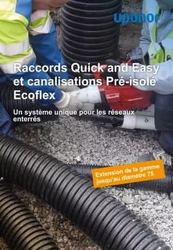Raccords Quick and Easy et canalisations Pré-isolé Ecoflex