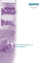 Põrandakütte üldine paigaldusjuhend