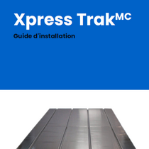 Guide d’installation de Xpress TrakMC